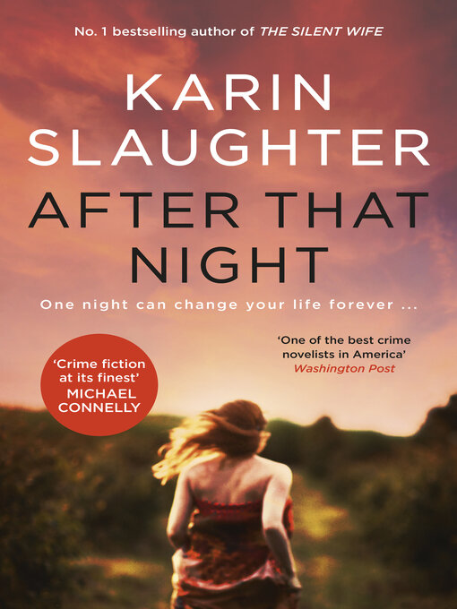 Title details for After That Night by Karin Slaughter - Available